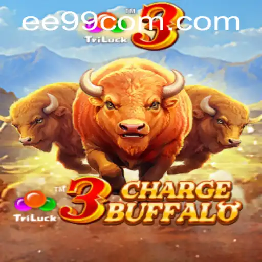 3ChargeBuffalo: A Thrilling New Adventure with EE99