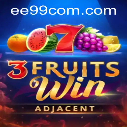 3FruitsWin: Explore the Exciting World of EE99