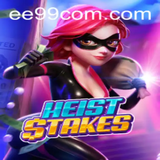 Discovering the Thrills of HeistStakes: The Ultimate Strategic Adventure