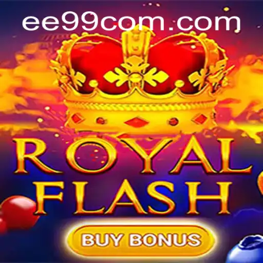 Discover the Exciting World of RoyalFlashBuyBonus and the Thrills of EE99